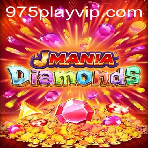 Exploring the Exciting World of JManiaDiamonds with 975play
